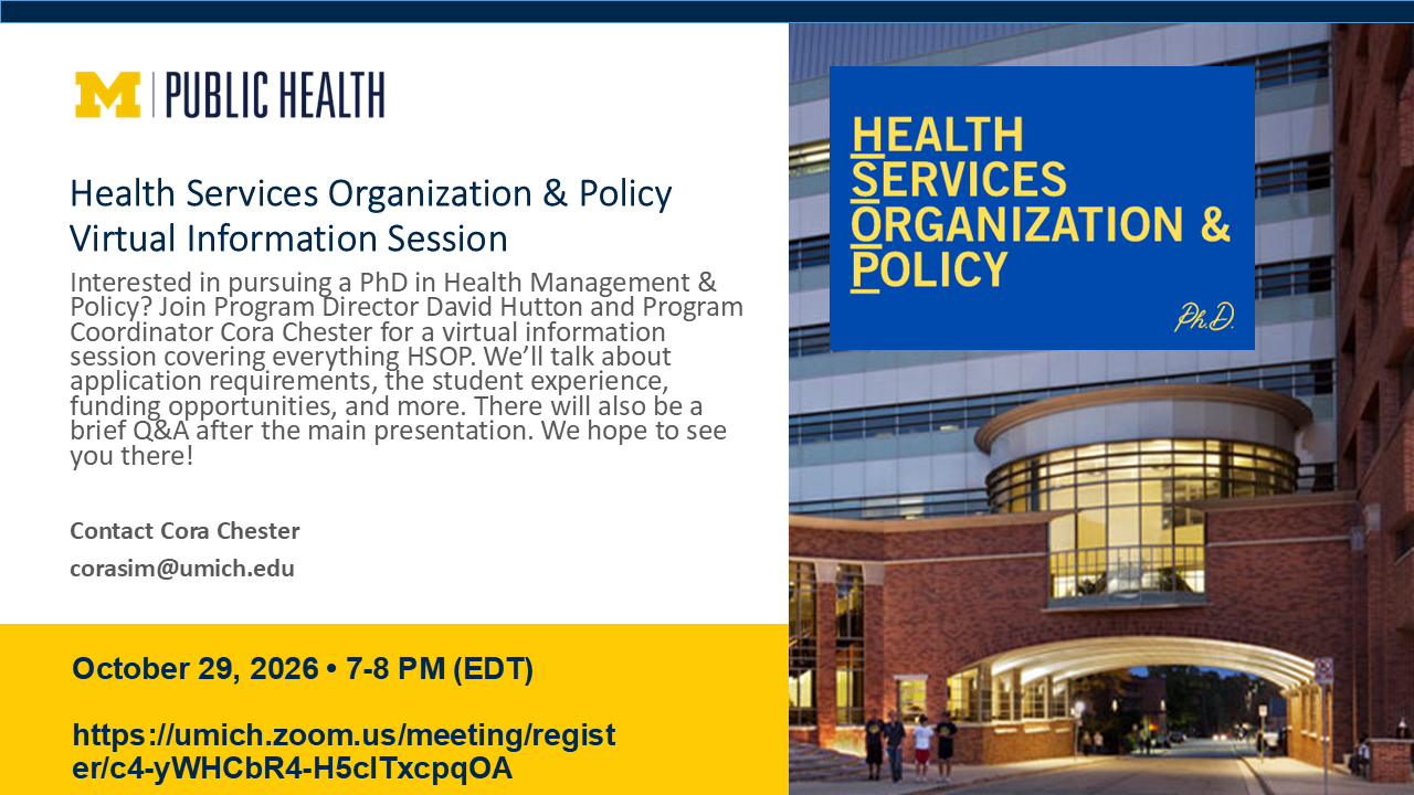 Event Flyer for Health Services Organization & Policy PhD | Virtual Information Session